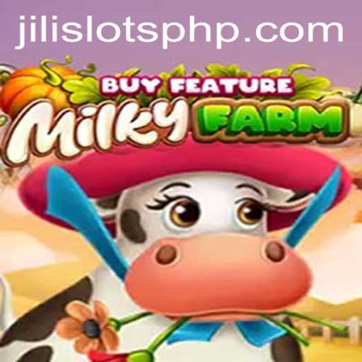 Exploring the Exciting World of MilkyFarmBuyFeature in Jili Slots
